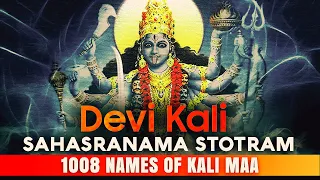 powerful kali sahasranama stotram with lyrics 1008 names of kali maa devi kali stotra