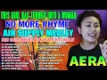 Download Lagu AERA PLAYLIST 2025 - BEST LOVE SONG COLLECTION ✨🎁 AIR SUPPLY MEDLEY, NO MORE RHYME