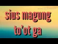 Lagu manggarai terbar,,sius magung ..to, ot ga