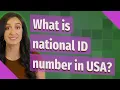 What is national ID number in USA