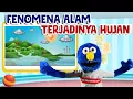 Download Lagu Gejala Alam : Terjadinya hujan | pembelajaran untuk PAUD, TK, Playgroup