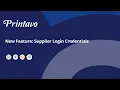 New Feature Printavo Supplier Login Credentials