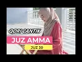Juz Amma || Juz 30 - Qori Cantik Suaranya Merdu