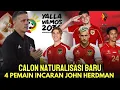 Lagu LANGSUNG VIRAL! 4 Calon Pemain Naturalisasi Baru Timnas Indonesia Incaran John Herdman 