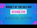 Elevated Button Widget Of The Day Interactive - 1 Hindi