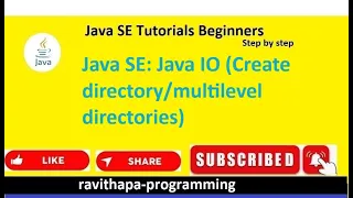 Java SE Java IO Creating directory or multilevel directories