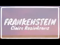 Download Lagu Claire Rosinkranz - Frankenstein (Lyrics)