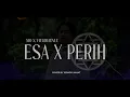 Esa X Perih - 510 X VIERRATALE Cover by Senior Jahat #seniorjahatmusic #510 #vierratale #emo #cover 