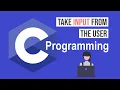 Take Input from user in C