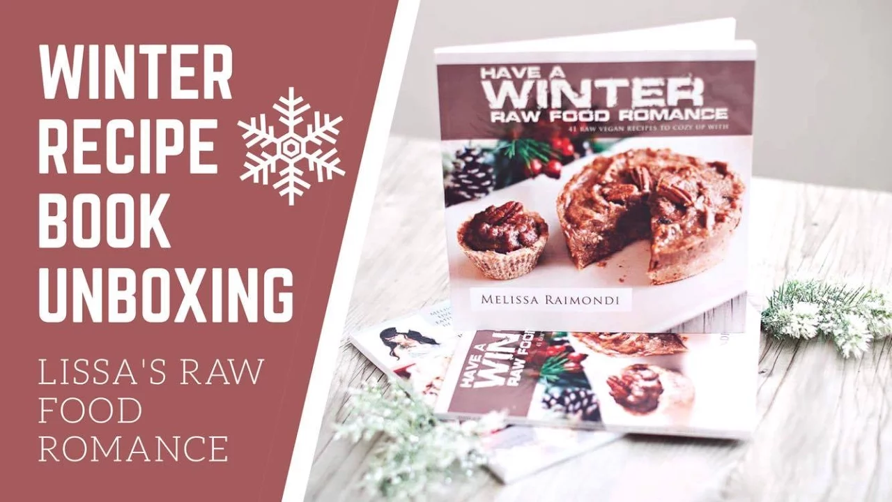 NEW WINTER RECIPE BOOK UNBOXING    RAW FOOD VEGAN