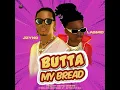 Butta My Bread (Sped Up)