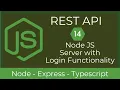 14 Node JS Server with Login Functinality REST API with Node TypeScript UiBrains