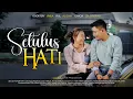 Download Lagu SETULUS HATI❗️KISAH CINTA YG BENAR2 TULUS MEMBUAT MEREKA BERSAMA HINGGA TUA! Endingnya Bikin Baper