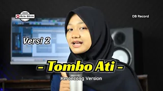 Download TOMBO ATI ( VERSI 2 ) - SHOLAWAT KERONCONG VERSION || COVER RIFQI MP3