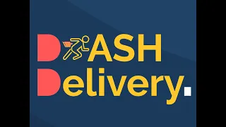Dash Delivery The Beginning
