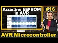 Accessing EEPROM in AVR Microcontrollers Using Assembly Language A Step-by-Step Guide