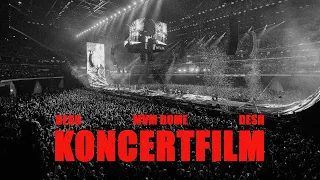 DESH - MVM DOME KONCERTFILM 2025