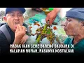 Download Lagu MAKAN IKAN CERE BARENG SAUDARA DI HALAMAN RUMAH, RASANYA NOSTALGIA!
