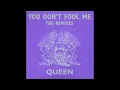 Lagu Queen - You Don't Fool Me (Late Mix)