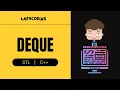 Deques C STL Beginner-Friendly Guide