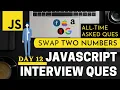 JS Write a Program to Swap Two Numbers in JavaScript