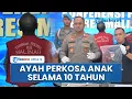Download Lagu Pria di Malinau Perkosa Putrinya Selama 10 Tahun, Sempat Ancam Anak Korban Pakai Parang
