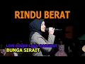 Download Lagu Rindu Berat Cover Lagu dangdut - Bunga Sirait live Cover