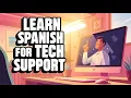 50 Essential Spanish Tech Support Phrases for Effective Communication