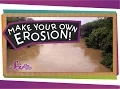 Make Your Own Erosion -