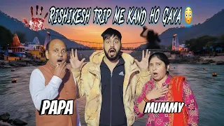 Mummy-Papa Ke Saath Rishikesh Trip 😍 Par Beech Me Ho Gaya JORDAAR KAND 😂🔥 Navneet Pandit Vlogs