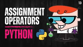 13 Assignment Operators in Python Learn Python
