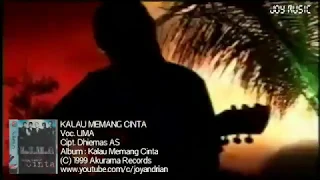 lima kalau memang cinta