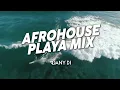 Download Lagu AFROHOUSE PLAYA MIX - DJ DANY DI