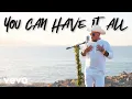 Download Lagu Maoli - You Can Have It All (Official Music Video)
