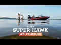 Boats for Fishing and Family Crestliner Super Hawk Walkthrough