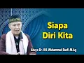 Download Lagu Siapa Diri Kita - Buya Rusfi #tauhid #tasawuff