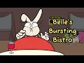 Belle s Bursting Bistro Serve Hungry Customers