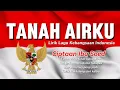 Download Lagu TANAH AIRKU – LIRIK LAGU KEBANGSAAN INDONESIA | IBU SOED