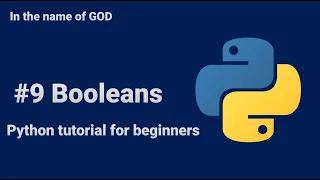 Python tutorial for beginners - Booleans