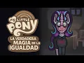 Lagu LA HISTORIA DE MLP : la verdadera magia de la igualdad parte 2