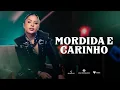 Download Lagu Mari Fernandez - MORDIDA E CARINHO (clipe Oficial)