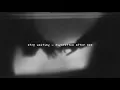 Download Lagu stop waiting by cigarettes after sex but only the first part