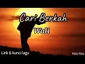 Download Lagu Wali - Cari Berkah ( lirik dan kunci lagu )