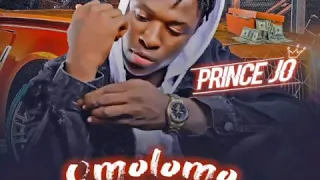 prince jo omolomo audio 