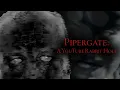 Pipergate A YouTube Rabbit Hole