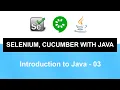 Selenium Cucumber with Java Course Introduction to Java - 03