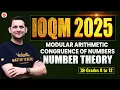 IOQM 2025 Modular Arithmetic CONGRUENCE OF NUMBERS Number Theory Grade 8 - 12 Abhay Sir