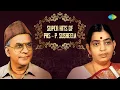 Lagu Super Hits of PBS - P. Susheela | Cheluvada Muddaada | Belli Moda | Godhooli | Anuraagade