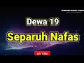 Download Lagu Separuh Napas - Dewa 19 / |Angkasa Music Channel