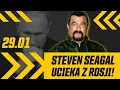 Lagu To ważny znak! Steven Seagal ucieka z Rosji.